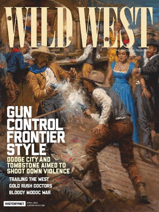 Title details for Wild West by HistoryNet - Available